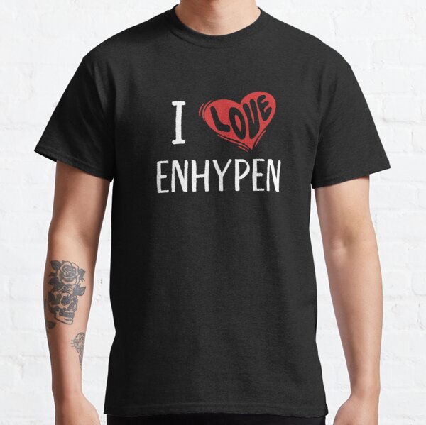 I Love Enhypen Classic T-Shirt RB3107 Sản phẩm Offical Enhypen Merch